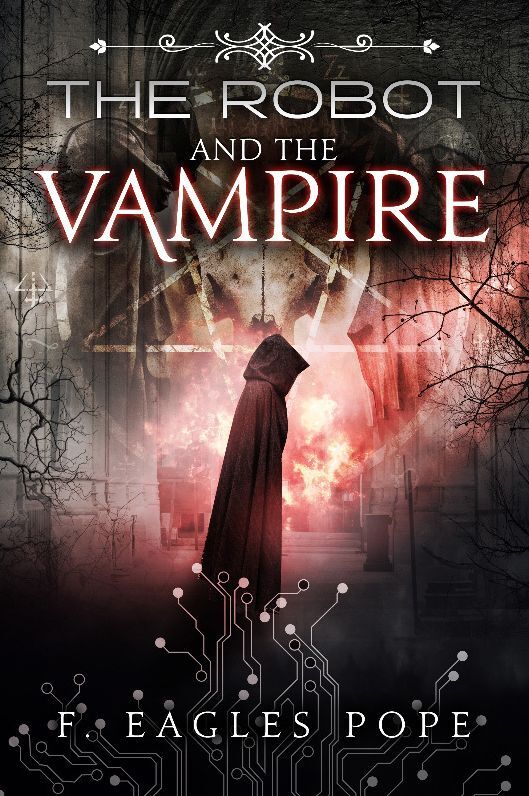 The Robot and the Vampire