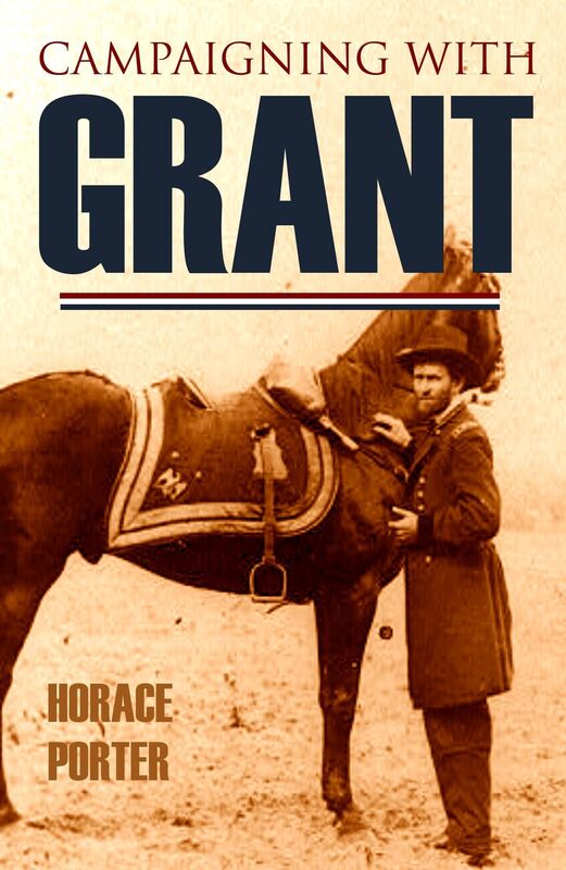 Campaigning with Grant (Annotated)