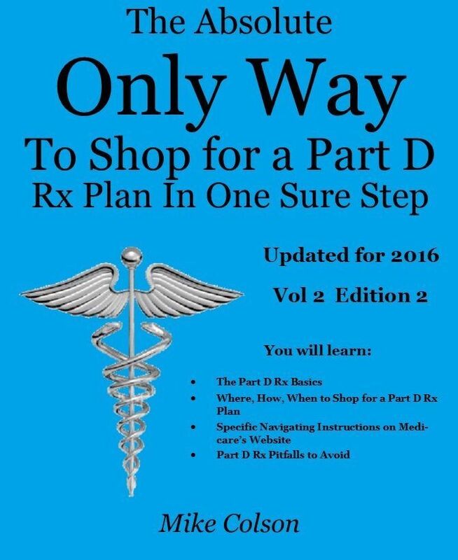 The Absolute Only Way to Shop for a Part D Rx Plan in One Sure Step