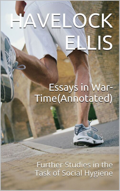 Essays in War-Time(Annotated)