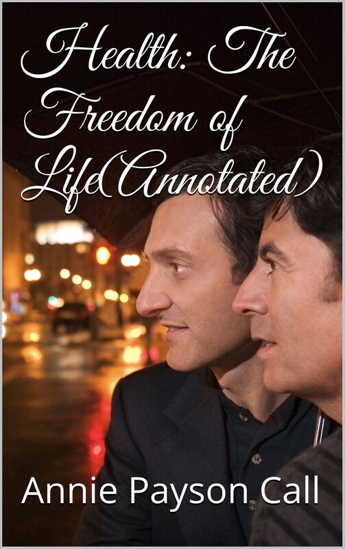 Health: The Freedom of Life(Annotated)