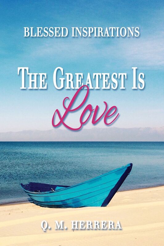Blessed Inspirations - The Greatest Is Love