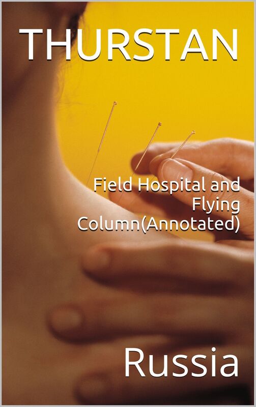Field Hospital and Flying Column(Annotated)