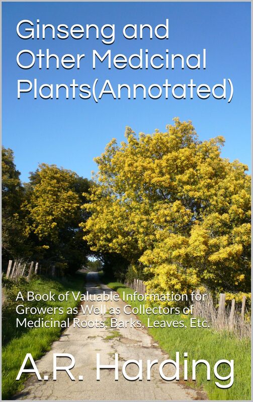 Health:Ginseng and Other Medicinal Plants(Annotated)