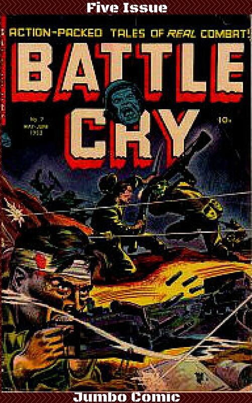 Battle Cry Five Issue Jumbo Comic