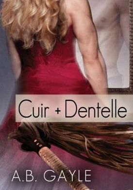 Cuir + Dentelle