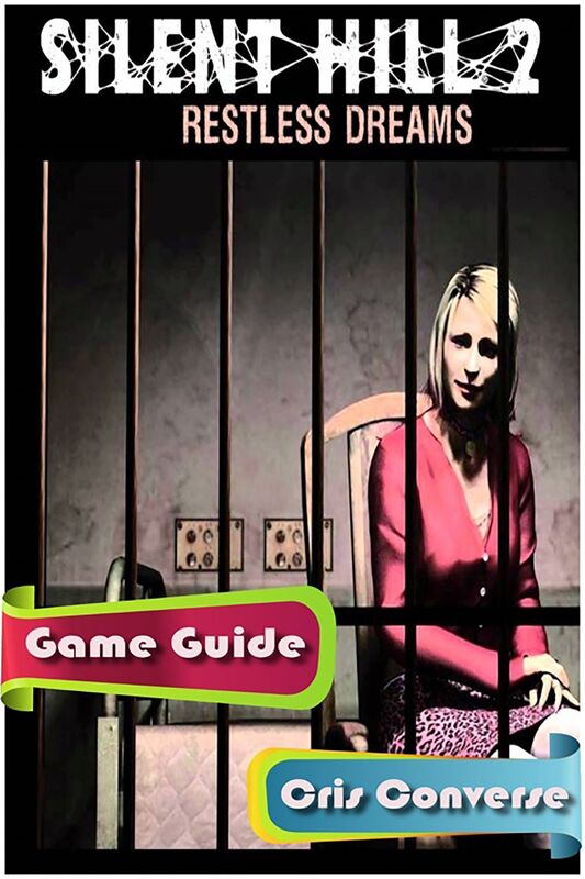 Silent Hill 2 Game Guide
