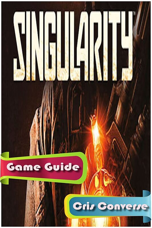 Singularity Game Guide