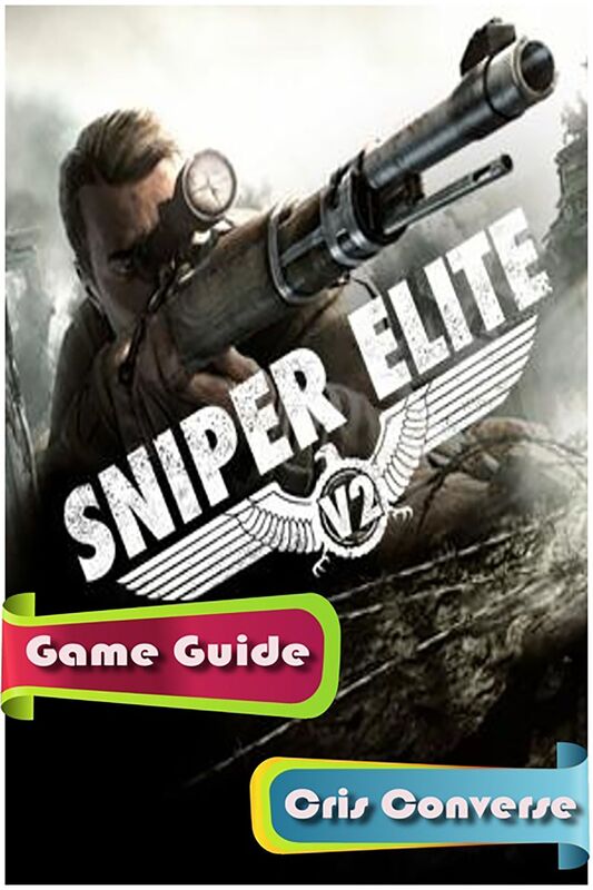 Sniper Elite V2 Game Guide