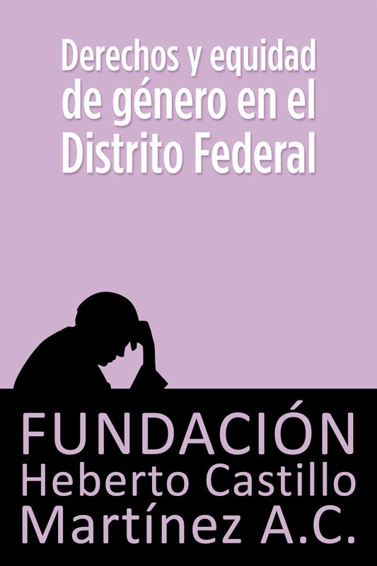 Derechos y equidad de genero en el Distrito Federal