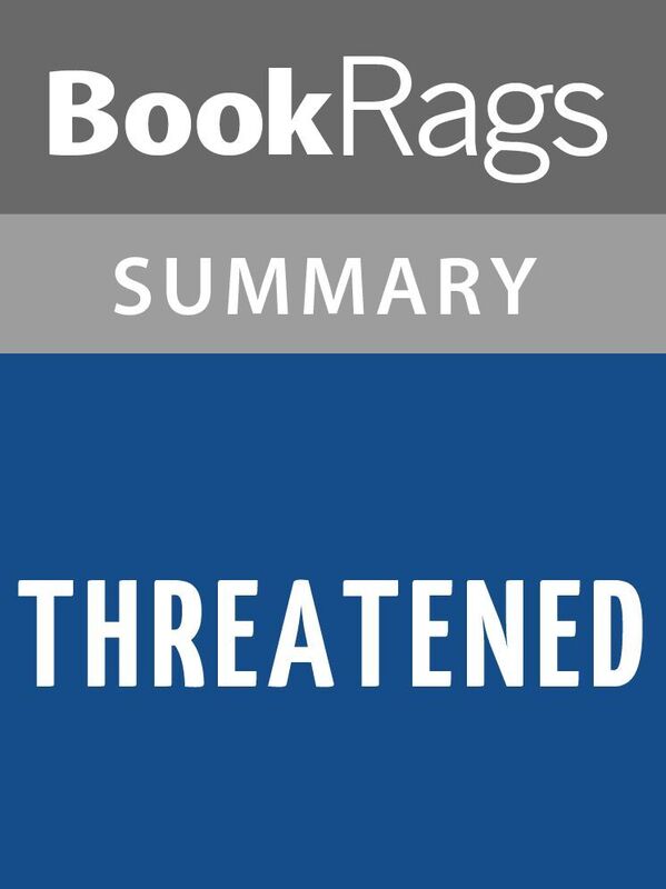 Threatened by Eliot Schrefer Summary & Study Guide