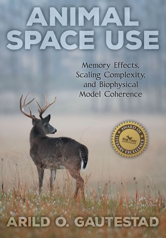 ANIMAL SPACE USE: Memory Effects, Scaling Complexity, and Biophysical Model Coherence