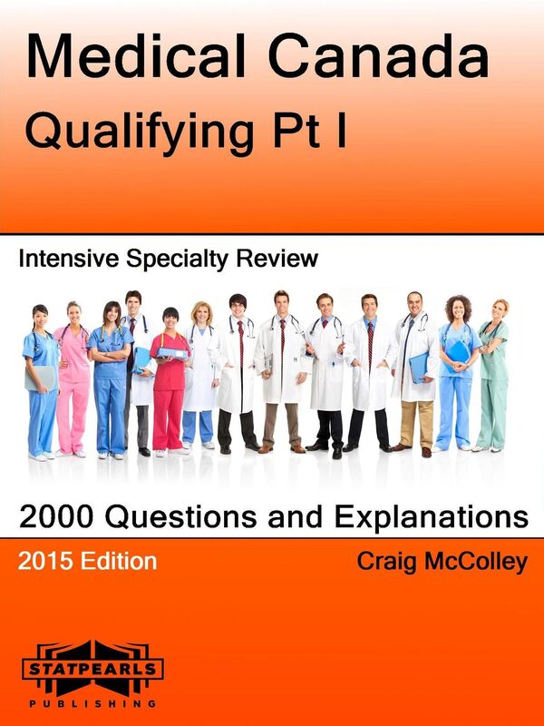 Medical Canada Qualifying Pt I Intensive Specialty Review