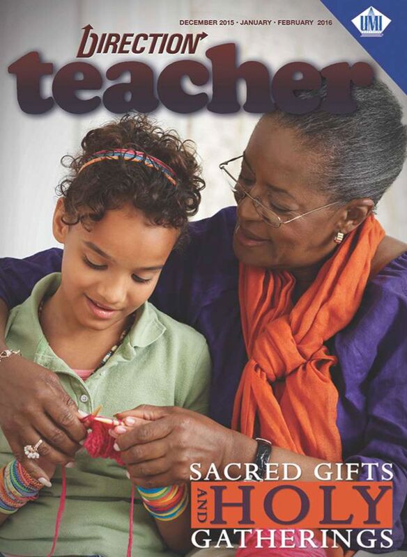 Direction Teacher: Sacred Gifts and Holy Gatherings