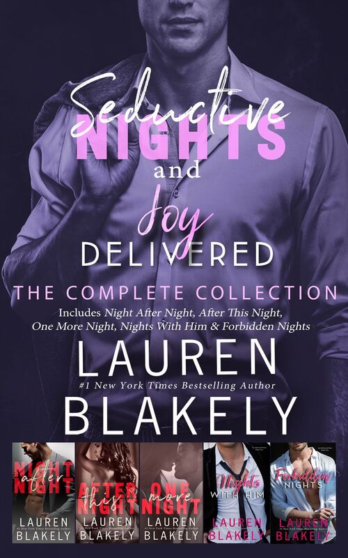 Seductive Nights and Joy Delivered: The Complete Collection