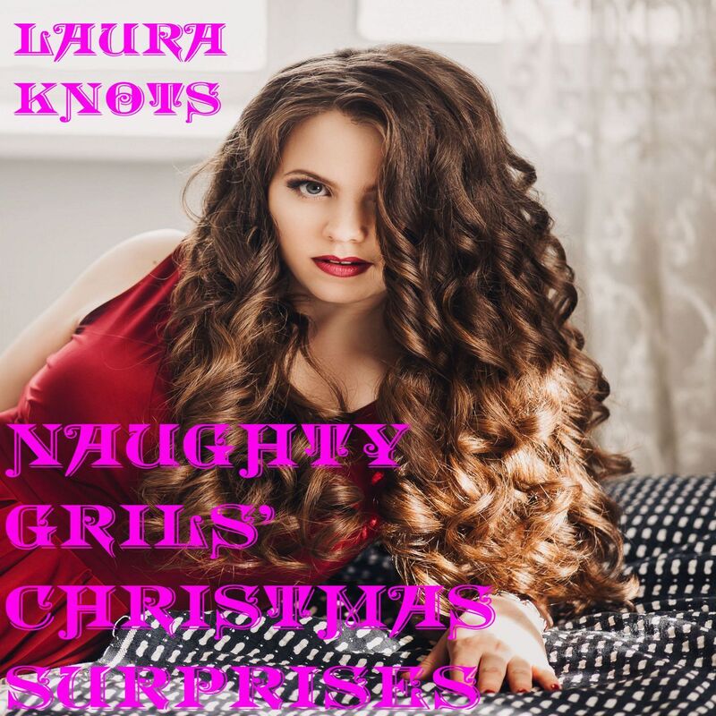 Naughty Girls Christmas Surprises