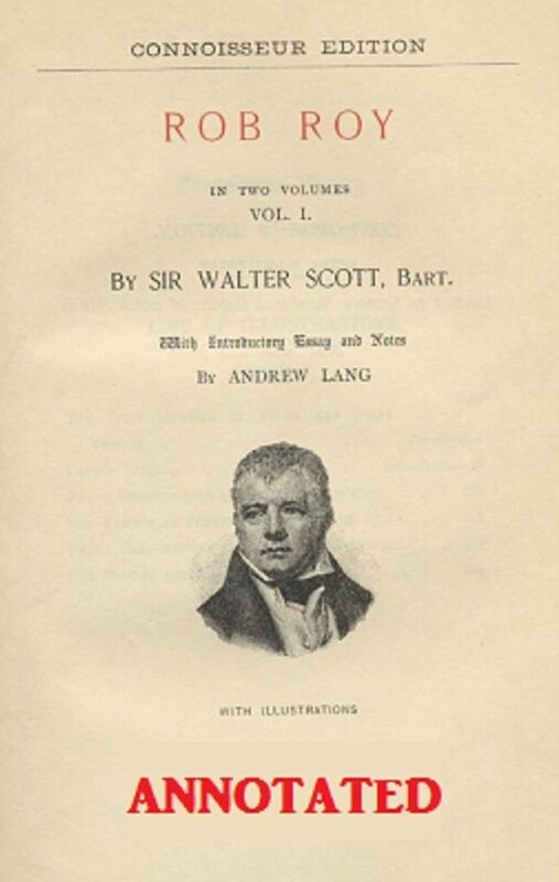 Rob Roy (Illustrated and Annotated)