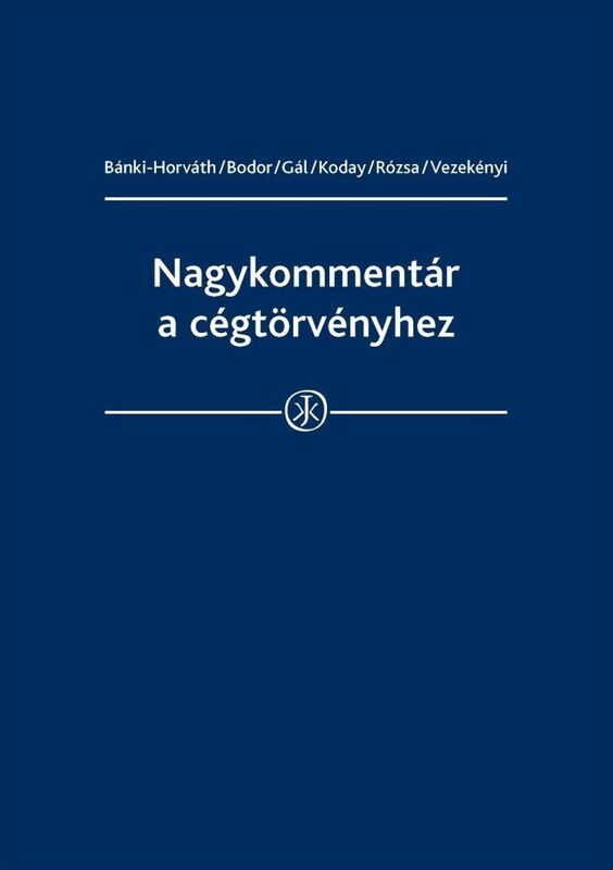 Nagykommentar a cegtorvenyhez