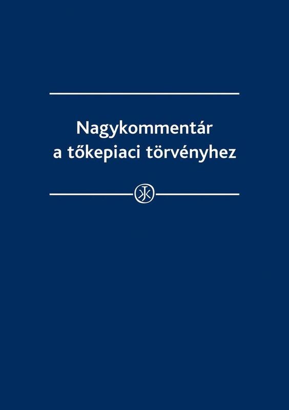 Nagykommentar a tokepiaci torvenyhez