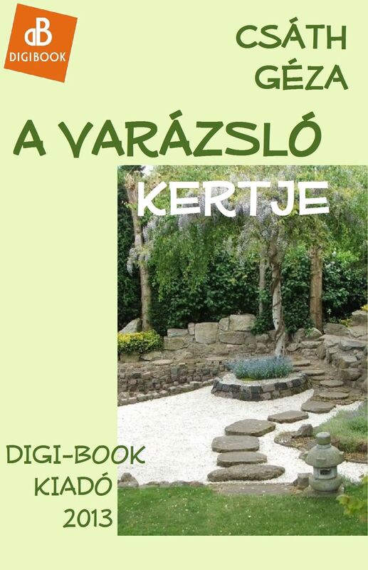 A varazslo kertje