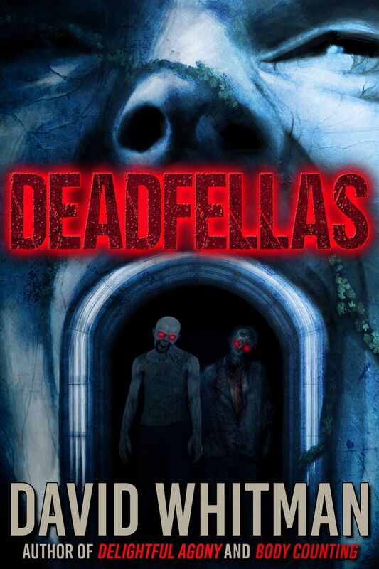Deadfellas