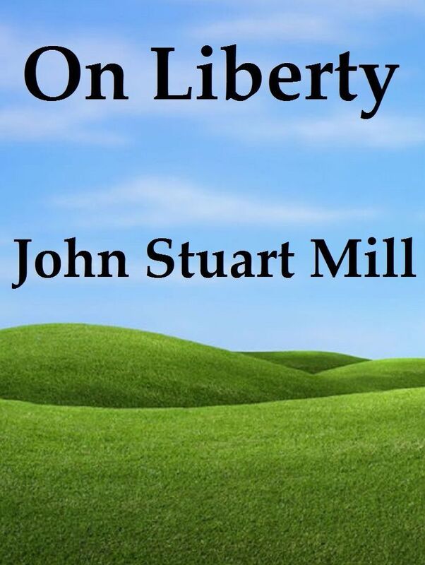 On Liberty by John Stuart Mill