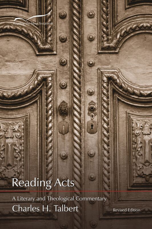 Reading Acts: A Literary and Theological Commentary