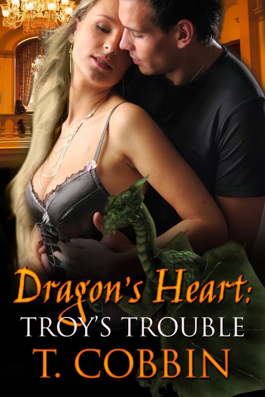 Dragon's Heart: Troy's Trouble
