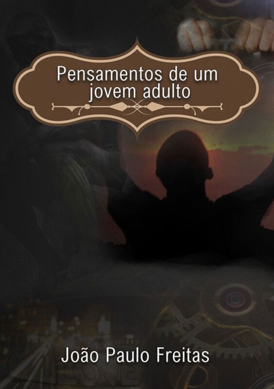Pensamentos De Um Jovem Adulto