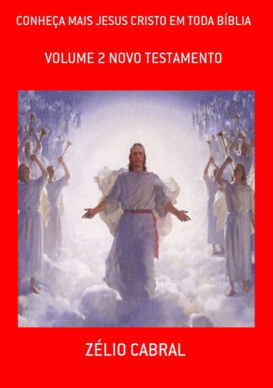 ConheCa Mais Jesus Cristo Em Toda BIblia