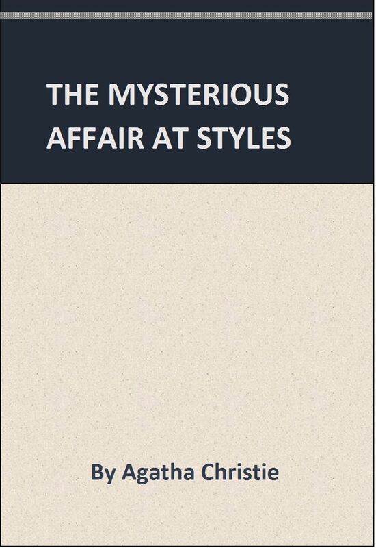 The Mysterious Affair at Styles (Hercule Poirot Series)