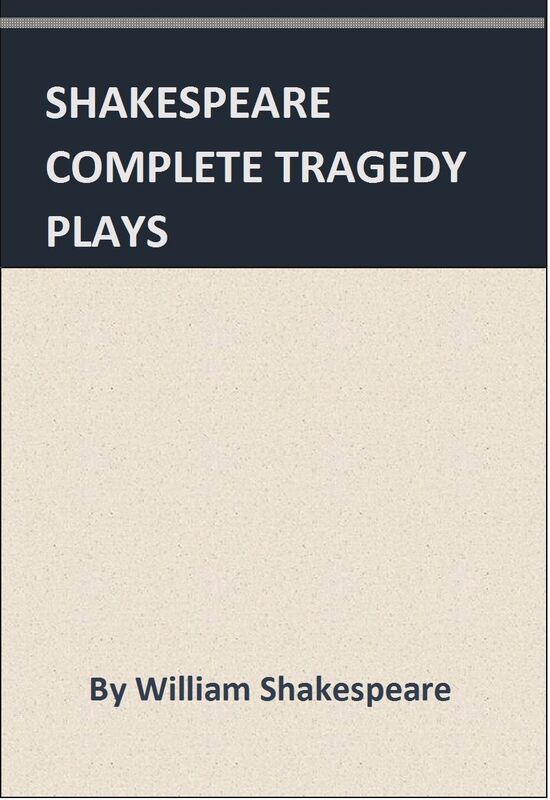 Shakespeares Complete Tragedy Plays