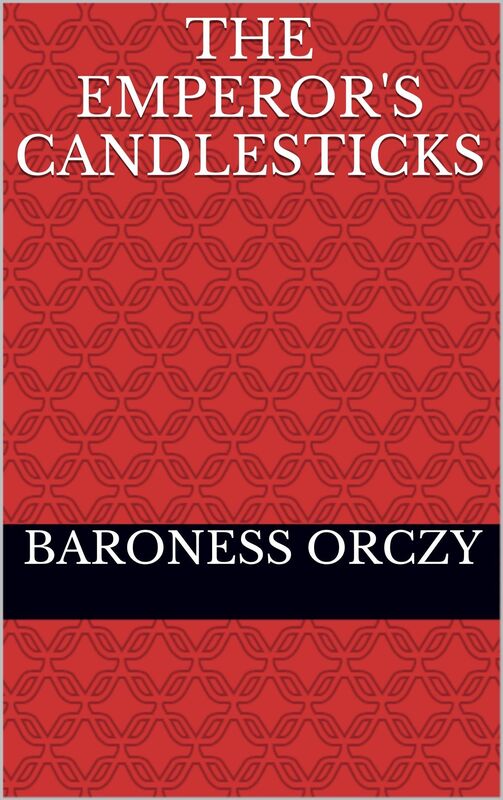 The Emperor's Candlesticks
