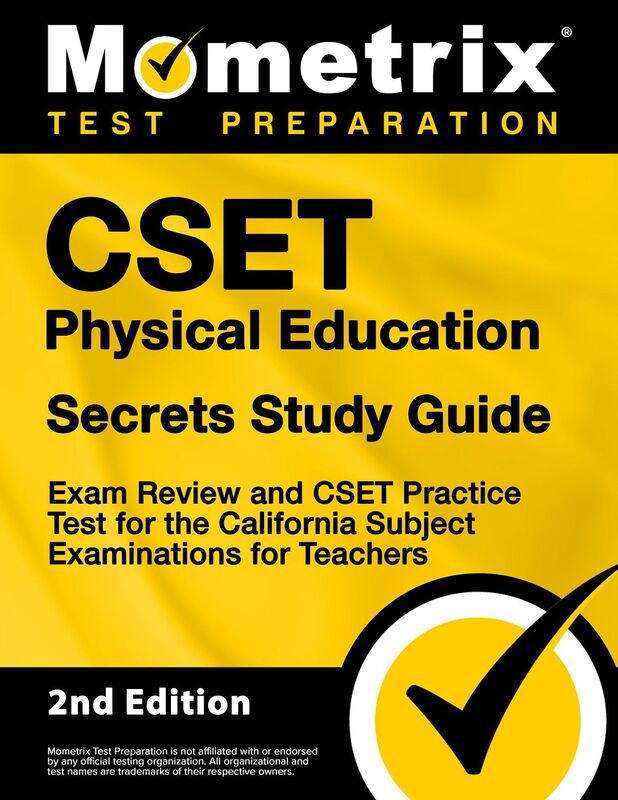 CSET Physical Education Exam Secrets Study Guide: CSET Test Review for the California Subject Examinations for Teachers