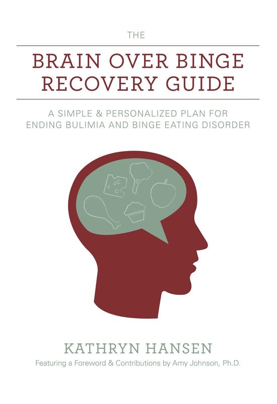 The Brain over Binge Recovery Guide