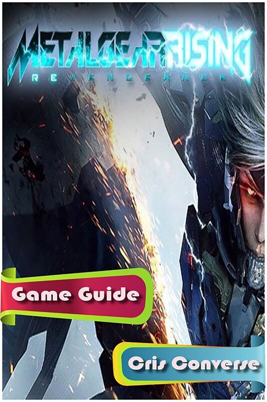 Metal Gear Solid: Rising Revengeance Game Guide