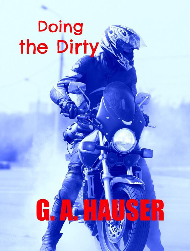 Doing the Dirty