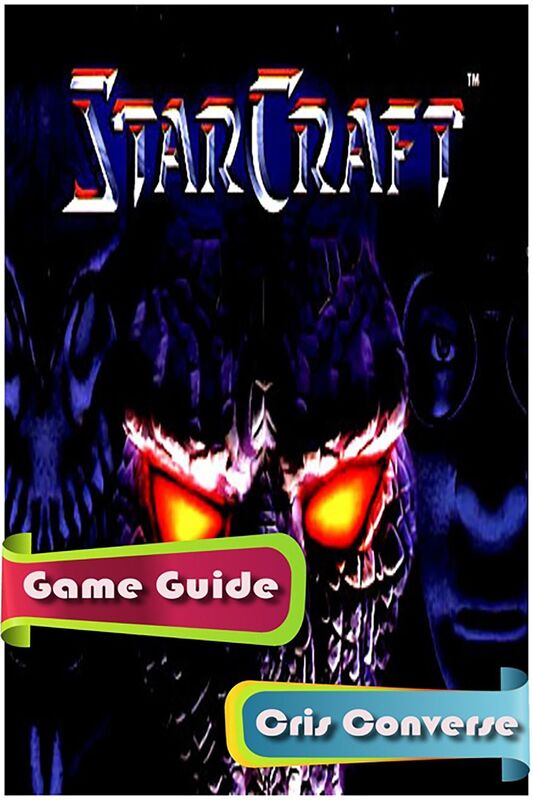 Starcraft Game Guide