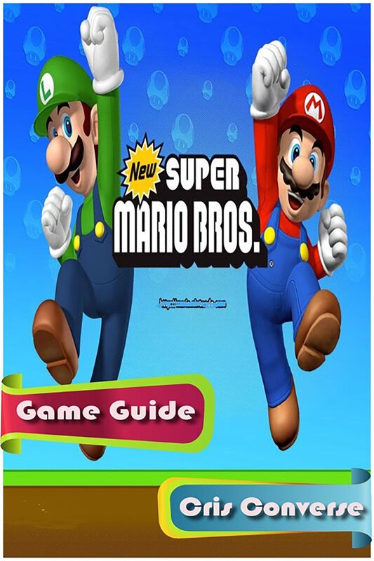 Super Mario Bros. Game Guide