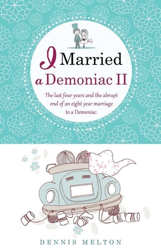 I Married a Demoniac II