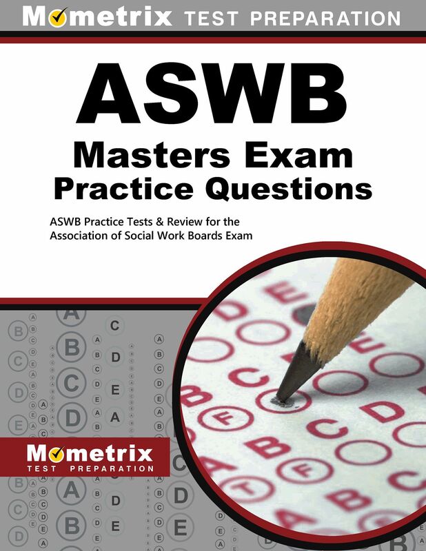 ASWB Masters Exam Practice Questions (Second Set): ASWB Practice Tests & Review for the Association of Social Work Boards Exam