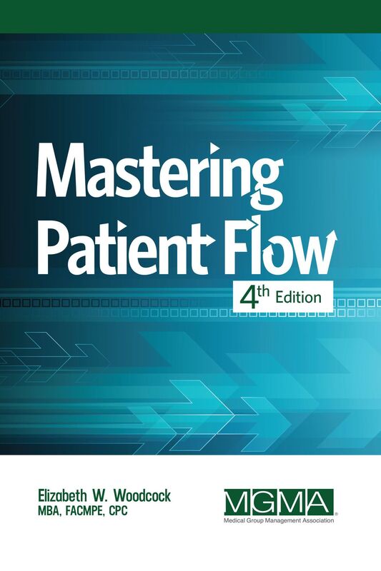 Mastering Patient Flow 4th Edition