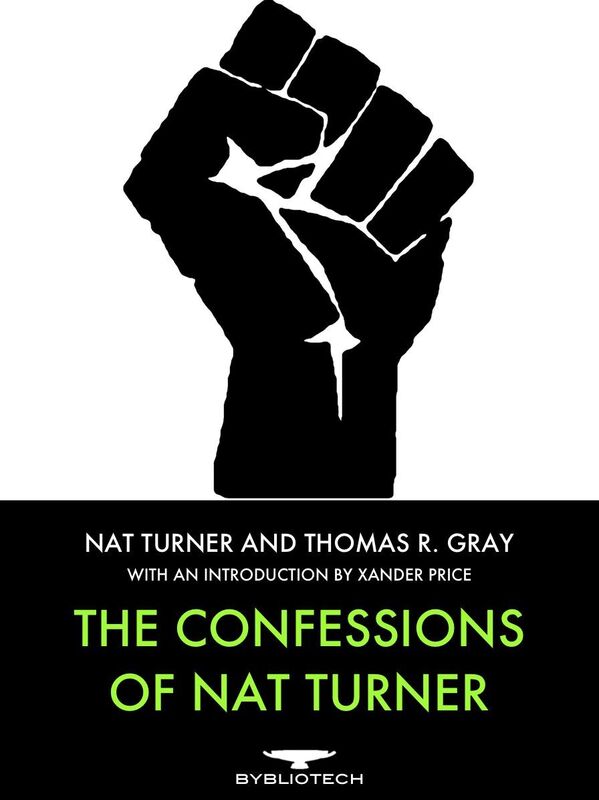 The Confessions of Nat Turner