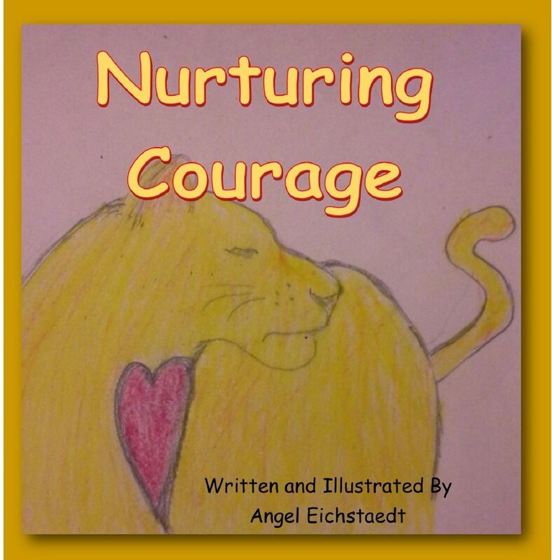 Nurturing Courage