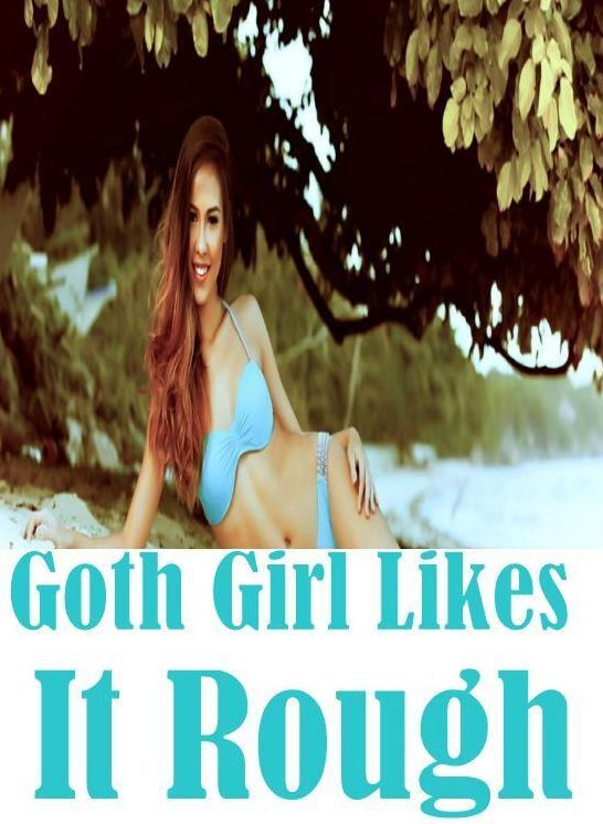 Nudes Photography Book: Butt Sex Anal Envisioned Goth Girl Likes It Rough ( sex, porn, fetish, bondage, oral, anal, ebony, hentai, domination, erotic photography, erotic sex stories, adult, xxx, shemale, voyeur, erotic, blowjob )