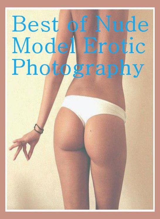 Bondage Book: Erotica Confession Best of"Nude Model Erotic Photography" ( sex, porn, fetish, bondage, oral, anal, ebony, hentai, domination, erotic photography, erotic sex stories, adult, xxx, shemale, voyeur, erotic, blowjob )