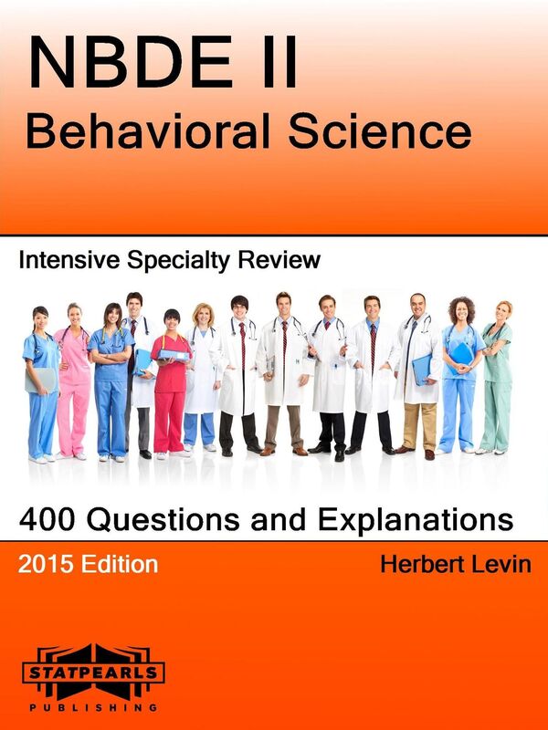 NBDE II Behavioral Science Intensive Specialty Review