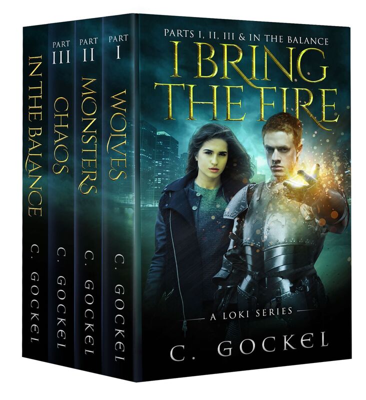 I Bring the Fire Parts I, II, III, & In the Balance (A Loki Series)