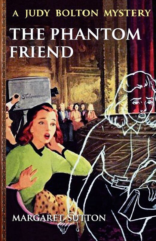The Phantom Friend (Illustrated)