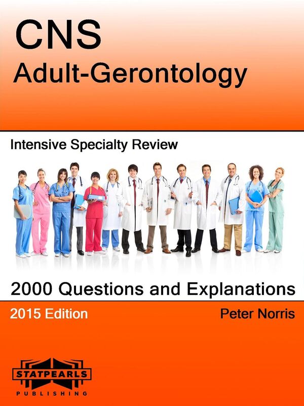CNS Adult-Gerontology Intensive Specialty Review